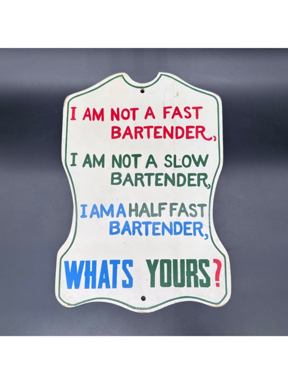 Vintage Bar Sign I Am Not A Fast Bartender Wooden 1970s Kitschy Wall Hanging - Picture 2 of 10